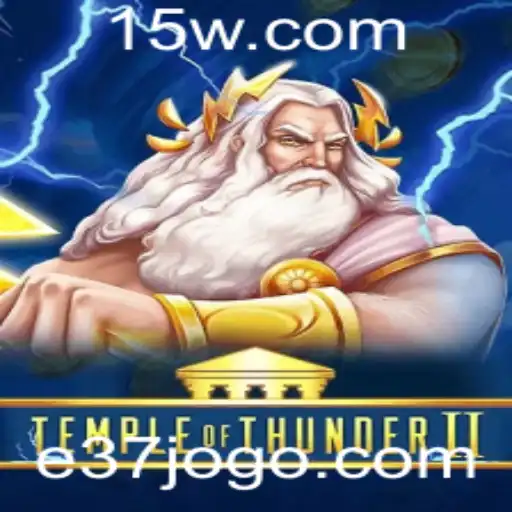 TempleofThunderII: Mergulhe na Aventura Épica com a Palavra-chave 'e37'